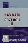 Kavram Sözlüğü II