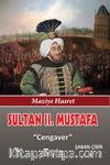 Sultan II. Mustafa & Cengaver