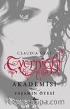 Evernight Akademisi 4 / Yaşamın Ötesi