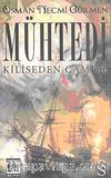 Mühtedi & Kiliseden Camiye