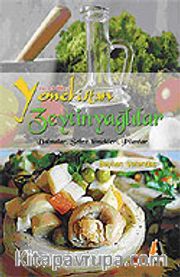 Zeytinyağlılar
