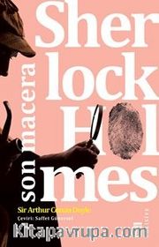 Sherlock Holmes - Son Macera