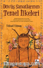 Dövüş Sanatlarının Temel İlkeleri
