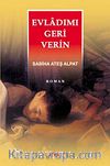 Evladımı Geri Verin