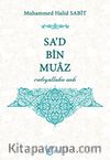 Sa’d bin Muaz (r.a.)