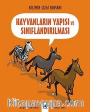 Hayvanların Yapısı ve Sınıflandırılması / Bilimin Çizgi Romanı 