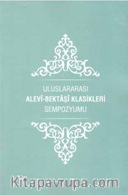 Uluslararası Alevi Bektaşi Klasikleri Sempozyumu 