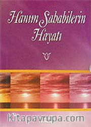 Hanım Sahabilerin Hayatı (Cep Boy)