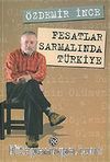 Fesatlar Sarmalında Türkiye