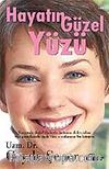 Hayatın Güzel Yüzü
