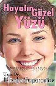 Hayatın Güzel Yüzü
