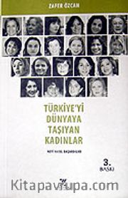 Türkiye'yi Dünyaya Taşıyan Kadınlar