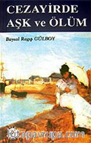 Cezayirde Aşk ve Ölüm