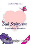 Seni Seviyorum / Sevgililer Günün Kutlu Olsun