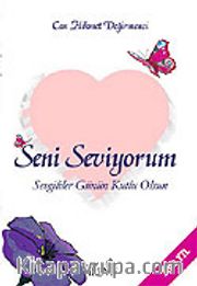 Seni Seviyorum / Sevgililer Günün Kutlu Olsun