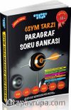 ÖSYM Tarzı Paragraf Soru Bankası (YGS-LYS-KPSS-ALES-DGS)
