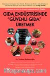Gıda Endüstrisinde Güvenli Gıda Üretmek