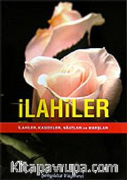 İlahiler Kasideler Naatlar ve Marşlar