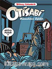 Otisabi / Münasebetsiz İlişkiler