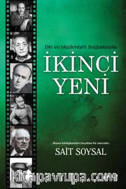 Din ve Medeniyet Bağlamında İkinci Yeni