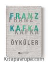 Franz Kafka - Öyküler