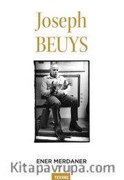 Joseph Beuys Sanatı ve Felsefesine Bir Bakış