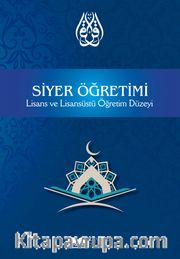Siyer Öğretimi <br /> Lisans Ve Lisansüstü Öğretim Düzeyi