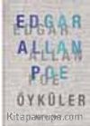 Edgar Allan Poe - Seçme Öyküler (Ciltli)