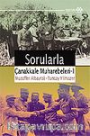 Sorularla Çanakkale Muharebeleri 1