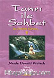 Tanrı İle Sohbet 4