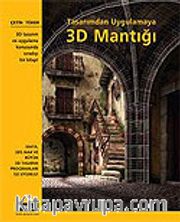3D Mantığı / Tasarımdan Uygulamaya