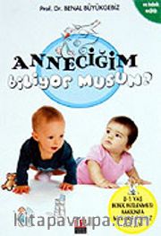 Anneciğim Biliyor musun?