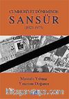Sansür 1923-1973 / Cumhuriyet Döneminde
