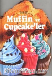 Enfes Muffin ve Cupcake'ler