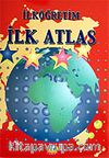 İlk Atlas / İlköğretim