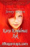 Karşı Konulmaz Aşk