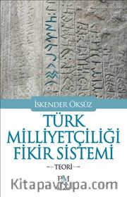 Türk Milliyetçiliği Fikir Sistemi