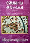 Osmanlı'da Ordu ve Savaş 1500-1700