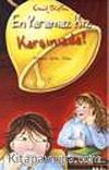 En Yaramaz Kız Karşınızda