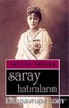 Saray Hatıralarım