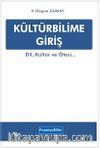 Kültürbilime Giriş & Dil, Kültür ve Ötesi...