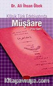 Müşaare / Klasik Türk Edebiyatında