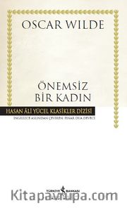 Önemsiz Bir Kadın (Karton Kapak)