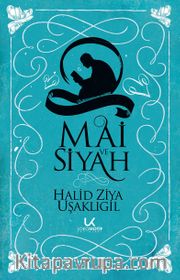 Mai ve Siyah