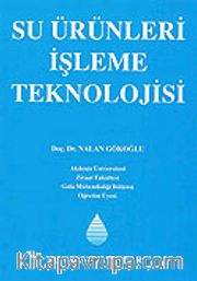 Su Ürünleri İşleme Teknolojisi