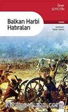 Balkan Harbi Hatıraları