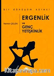 Ergenlik ve Genç Yetişkinlik