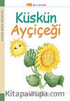 Küskün Ayçiçeği