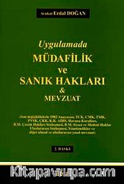 Uygulamada Müdafilik ve Sanık Hakları <br /> Mevzuat