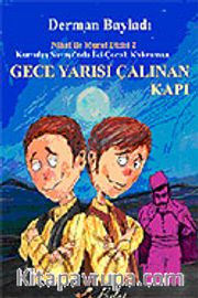 Gece Yarısı Çalınan Kapı / Nihat İle Murat'ın Maceraları 2